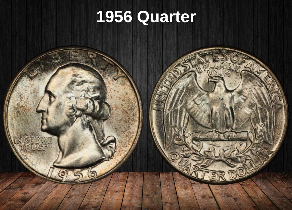 1956 Quarter Coin Value (Errors List, “D” & No Mint Mark Worth)