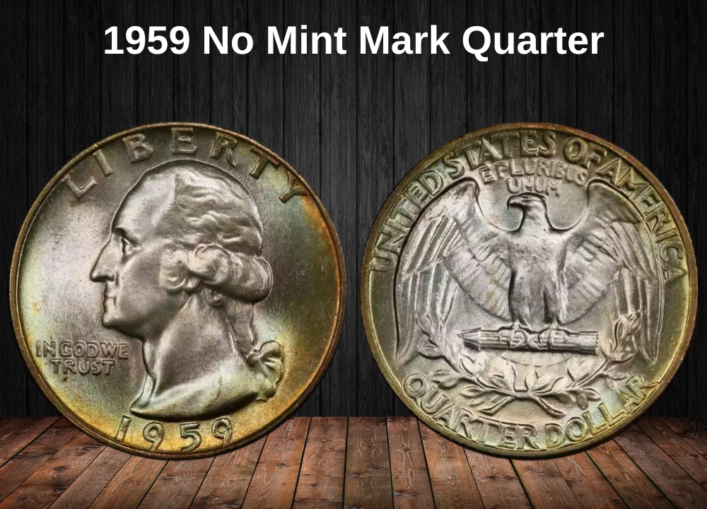 1959 No Mint Mark Quarter