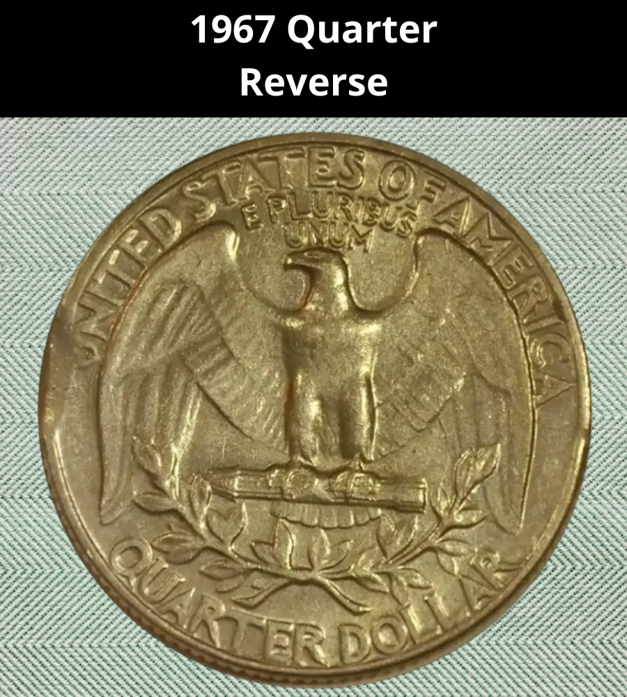 The Reverse of the 1967 Quarter