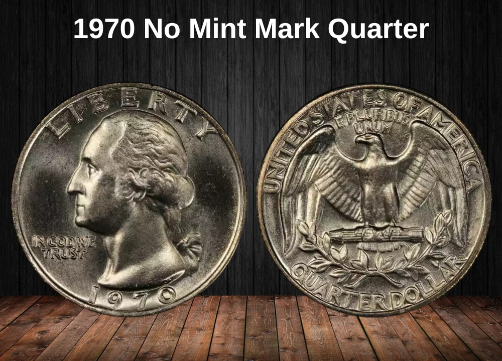 1970 No Mint Mark Quarter