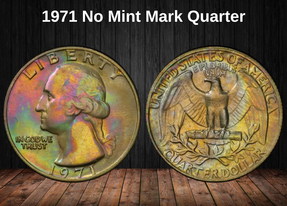1971 No Mint Mark Quarter