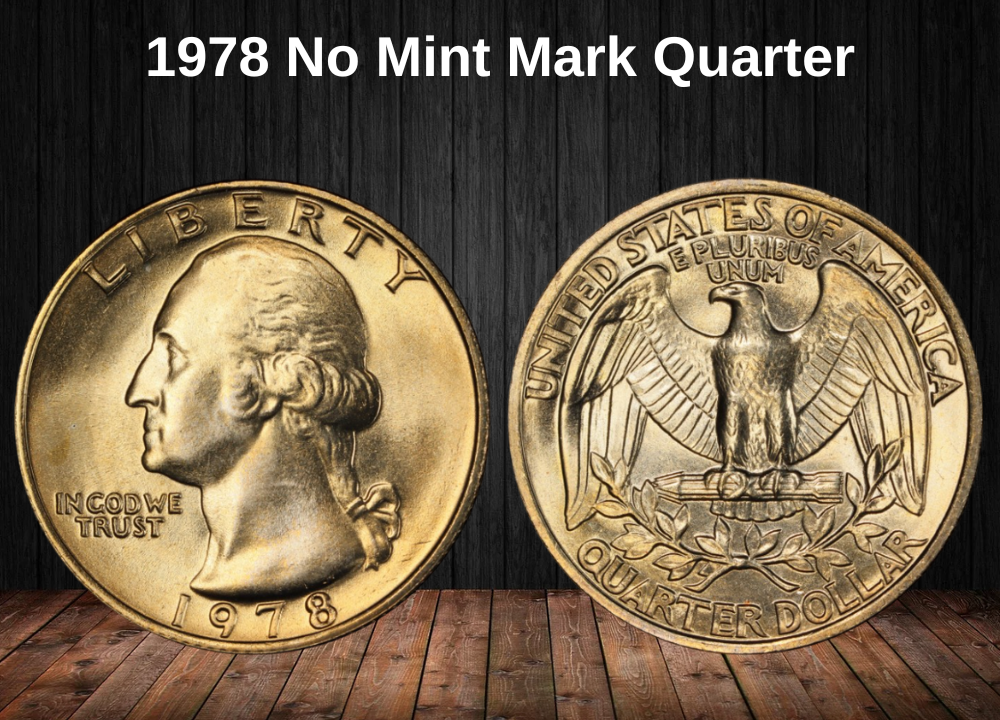 1978 No Mint Mark Quarter