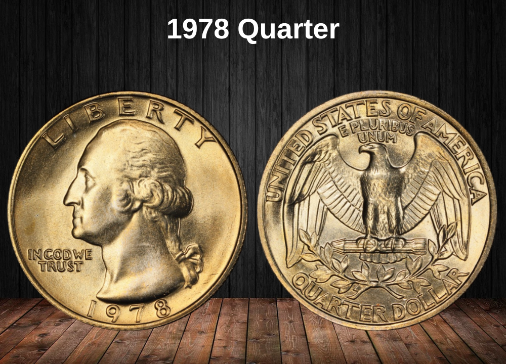 1978 Quarter Coin Value (Errors List, “D”, “S” & No Mint Mark Worth)