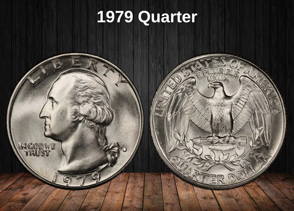 1979 Quarter Coin Value (Errors List, “D”, “S” & No Mint Mark Worth)